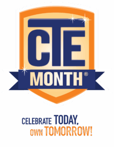 February is CTE month!